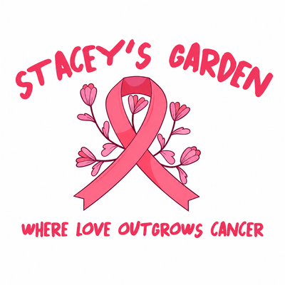 Stacey's Garden: Where Love Outgrows Cancer